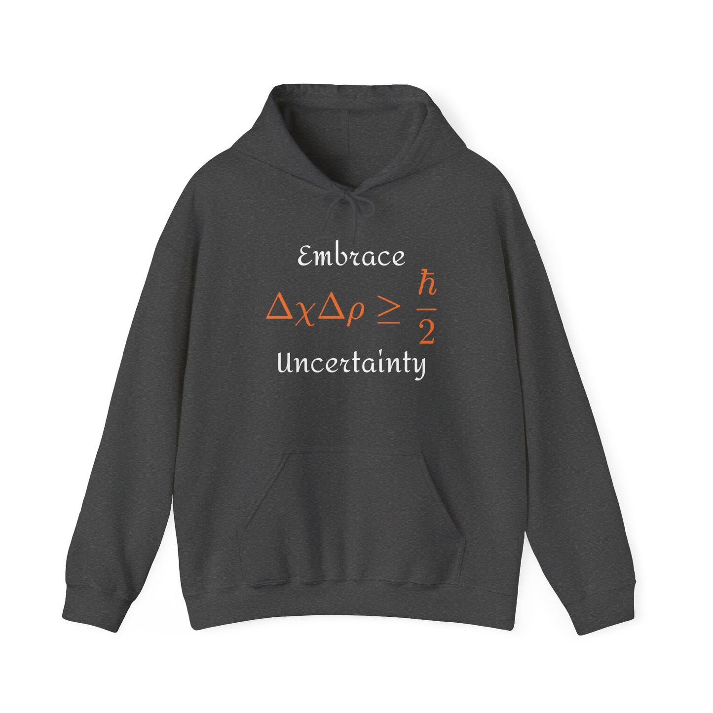 Uncertainty Hooded Sweatshirt